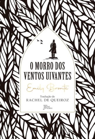 O Morro dos Ventos Uivantes Emily Brontë