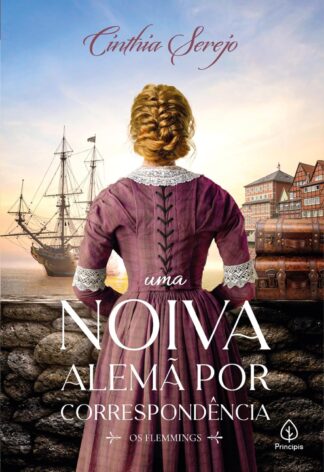 Uma noiva alemã por correspondência Os Flemmings