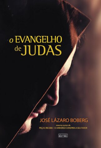 O Evangelho de Judas José Lázaro Boberg